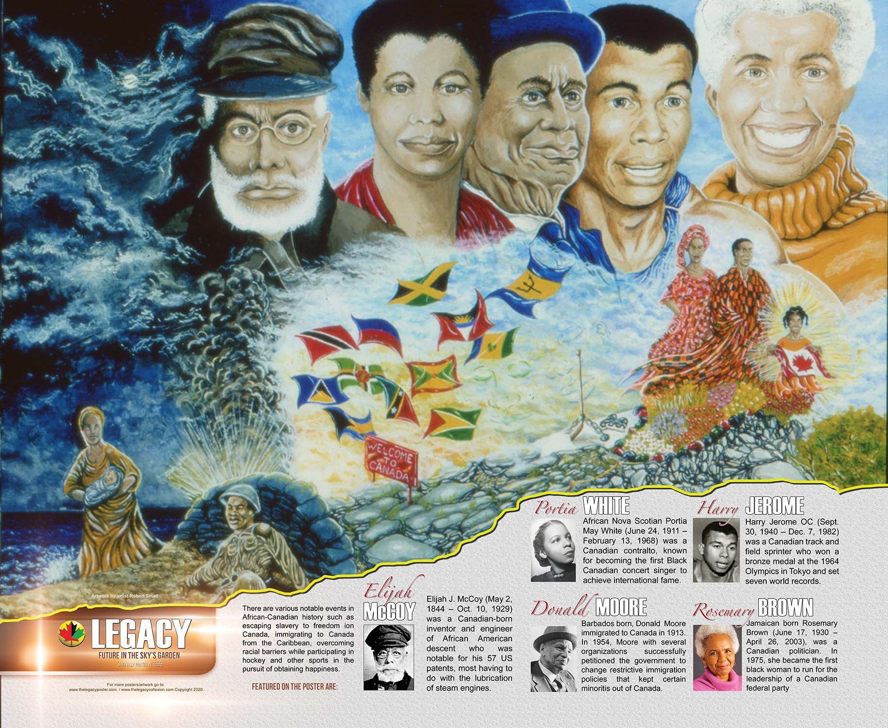 “An educational poster, ideal for Black History Month featuring the achievements of inventor Elijah McCoy, singer Portia White, activist Donald Moore, Olympian Harry Jerome and politician Rosemary Brown created by African-Canadian artist Robert Small.”