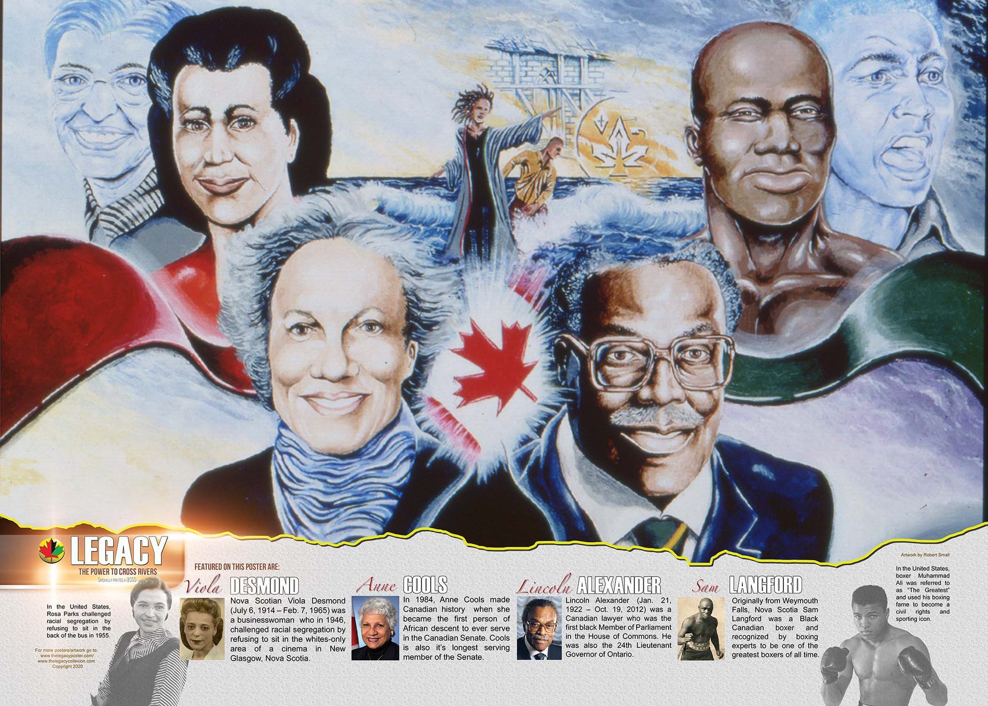 “An educational poster, ideal for Black History Month featuring activists Rosa Parks and Viola Desmond, boxer Muhammad Ali, and Lincoln Alexander, a lawyer, first black Member of Parliament, and Lieutenant Governor of Ontario and Senator Anne Cooles created by African-Canadian artist Robert Small.”